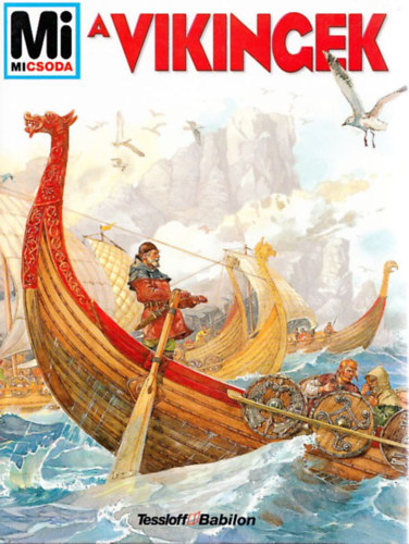 Hildegard Elsner: A vikingek (Mi micsoda 51.) antikvár