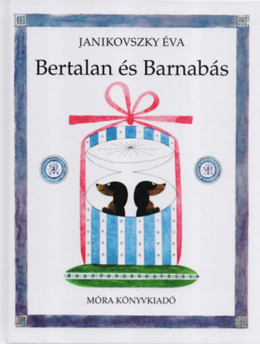 Bertalan és Barnabás – Janikovszky Éva