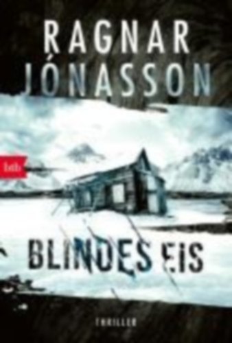 Jónasson, Ragnar: Blindes Eis idegen