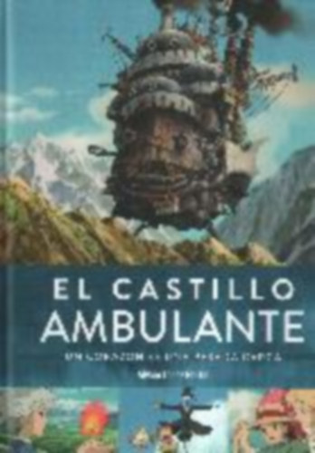 EL CASTILLO AMBULANTE: UN CORAZÓN ES UNA PESADA CARGA