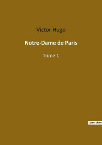Hugo, Victor: Notre-Dame de Paris idegen