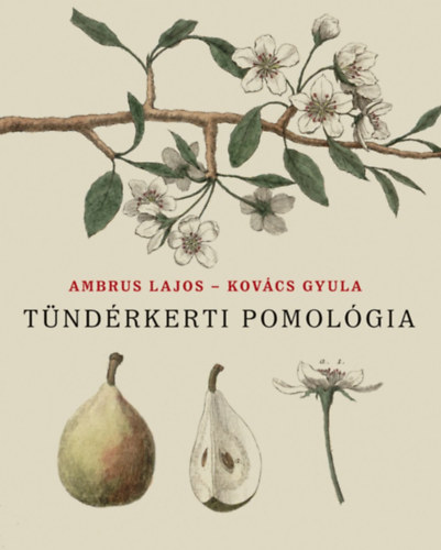 Tündérkerti pomológia akciós termékkép 1