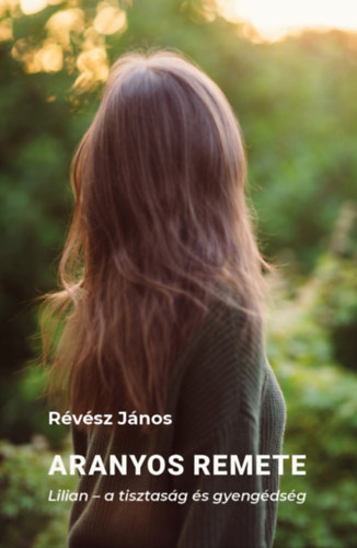 Révész János: Aranyos remete e-Könyv
