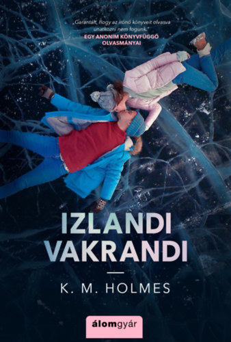 K. M. Holmes: Izlandi vakrandi e-Könyv