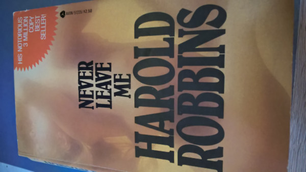 Harold Robbins: Never leave me antikvár