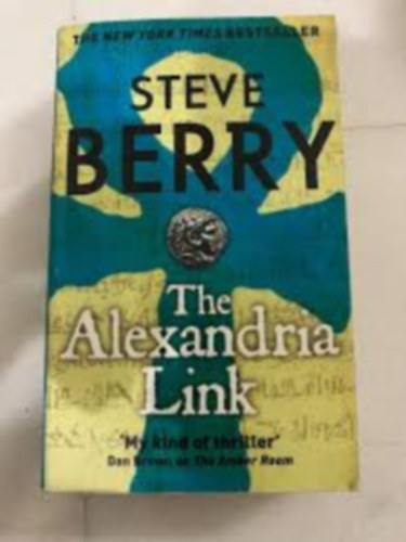 Steve Berry: The Alexandria Link antikvár