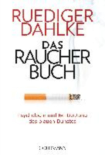 Dahlke, Ruediger - Dahlke, Margit: Dahlke, R: Raucherbuch idegen