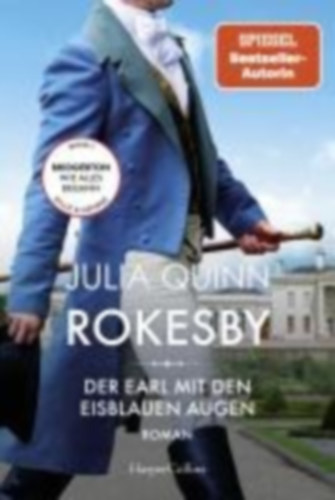 Quinn, Julia: Rokesby - Der Earl mit den eisblauen Augen idegen