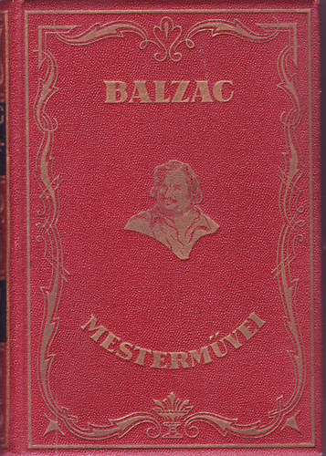 Balzac: Betti néni I-IV. könyv