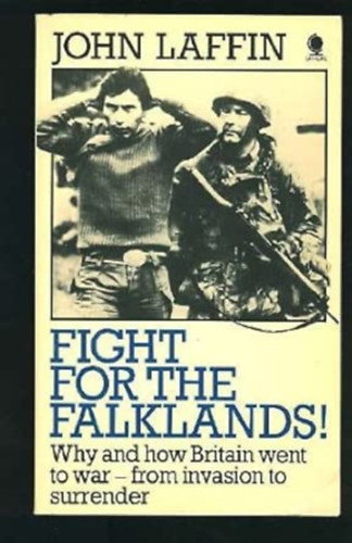 John Laffin: Fight for the Falklands! antikvár
