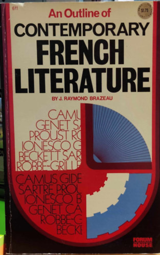 J. (Joseph) Raymond Brazeau: An Outline of Contemporary French Literature (Vázlat a kortárs francia irodalomról) antikvár