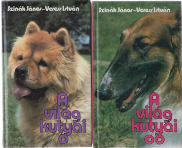 Szinák János-Veress István: A világ kutyái I-II. antikvár