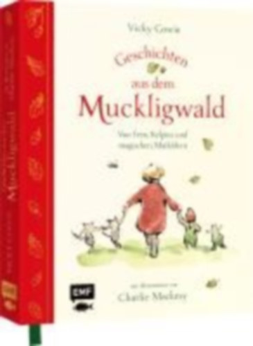 Cowie, Vicky: Geschichten aus dem Muckligwald - Geschenkbuch mit Zeichnungen von Bestseller-Illustrator Charlie Mackesy idegen