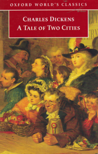 Charles Dickens: A Tale of Two Cities antikvár