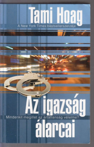 Tami Hoag: Az igazság álarcai antikvár