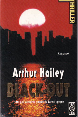 Arthur Hailey: Black-out antikvár