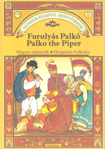 Corvina Press: Furulyás Palkó-Palko the Piper antikvár