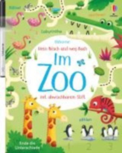 Robson, Kirsteen: Mein Wisch-und-weg-Buch: Im Zoo idegen