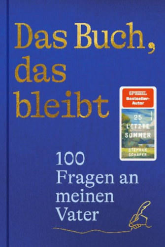 Schäfer, Stephan: Das Buch, das bleibt idegen