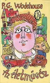Pelham Grenville Wodehouse: Az életművész antikvár