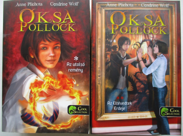 Anne Plichota, Cendrine Wolf: Oksa Pollock - Az utolsó remény + Oksa Pollock 2. - Az eltévedtek erdeje antikvár