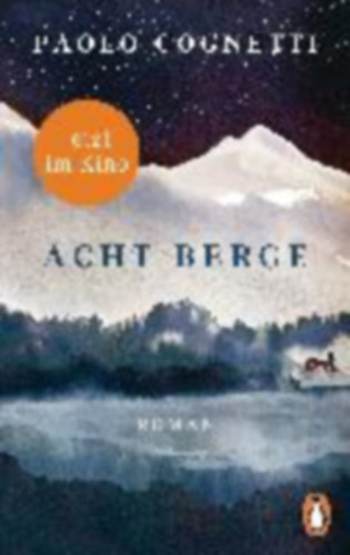 Cognetti, Paolo: Acht Berge idegen