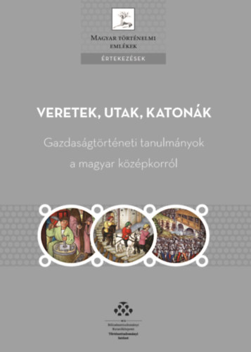 Veretek, utak, katonák antikvár