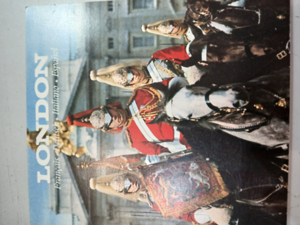 London (Francais, Deutsch, Italiano, Espanol) antikvár