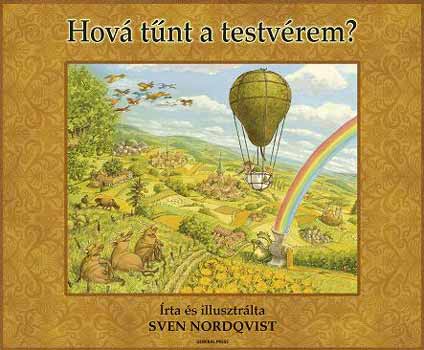 Sven Nordqvist: Hová tűnt a testvérem? antikvár