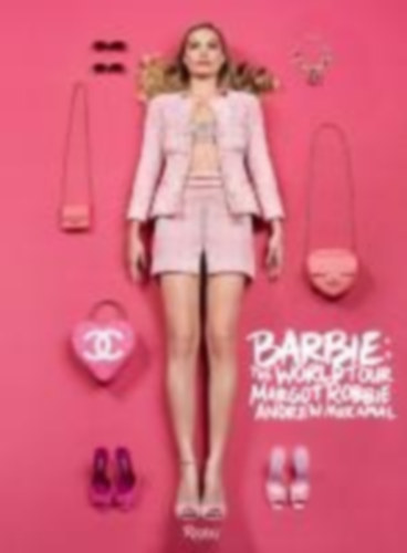 Robbie, Margot - Mukamal, Andrew: Barbie(tm): The World Tour idegen