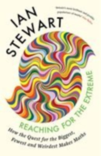 Stewart, Ian: Reaching for the Extreme idegen