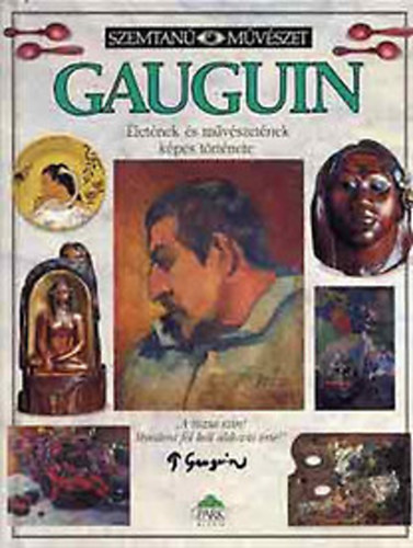 Michael Howard: Gauguin (Szemtanú Művészet) antikvár