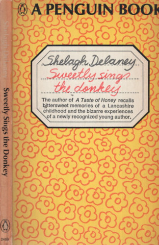 Shelagh Delaney: Sweetly Sings the Donkey antikvár