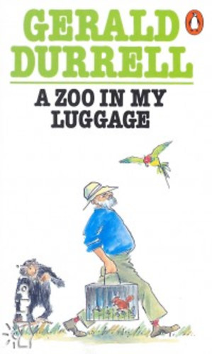 Gerald Durrell: A Zoo in My Luggage antikvár
