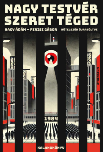 Nagy Ádám, Pirisi Gábor: Nagy Testvér szeret téged - 1984 - kalandkönyv könyv