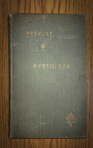 Prévost: A párisi nők antikvár