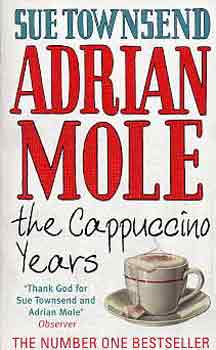 Sue Townsend: Adrian Mole: The Cappuccino Years antikvár