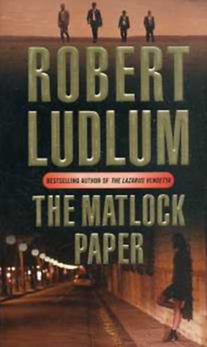 Robert Ludlum: The Matlock Paper antikvár
