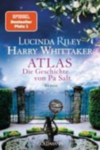 Riley, Lucinda - Whittaker, Harry: Atlas - Die Geschichte von Pa Salt idegen