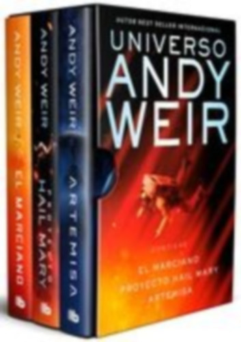 Weir, Andy: Universo Andy Weir (Edición Estuche: El Marciano / Proyecto Hail Mary / Artemisa) / Andy Weir Universe (Box Set: The Martian / Project Hail Mary / Artemis) idegen