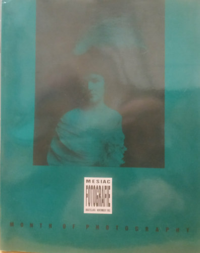 Judita Csáderová: Mesiac Fotografie - Month of Photography - Bratislava November 1993 antikvár