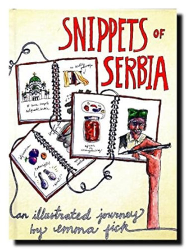 Emma Fick: Snippets of Serbia antikvár