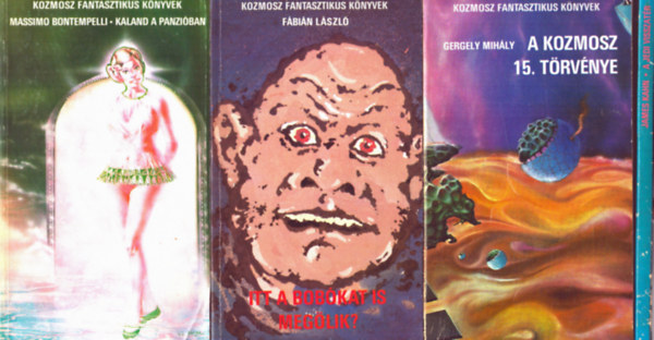 Massimo Bontempelli, Fábián László, Gergelyi Mihály, James Kahn: 4 db kozmosz kötet: A jedi visszatér, A kozmosz 15. törvénye, Itt a bobókat is megölik?, Kaland a panzióban könyv