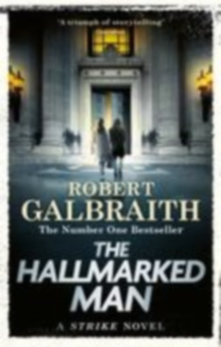 Galbraith, Robert: The Hallmarked Man idegen
