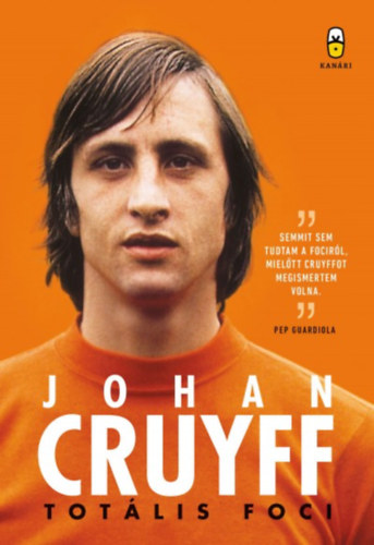 Johan Cruyff: Totális foci könyv