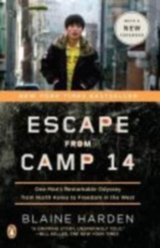 Harden, Blaine: Escape from Camp 14 idegen