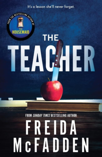 Freida McFadden: The Teacher idegen