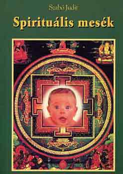 Szabó Judit: Spirituális mesék antikvár