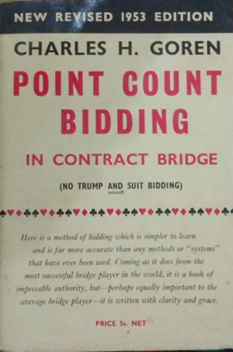 Charles H. Goren: Point Count Bidding in Contract Bridge antikvár