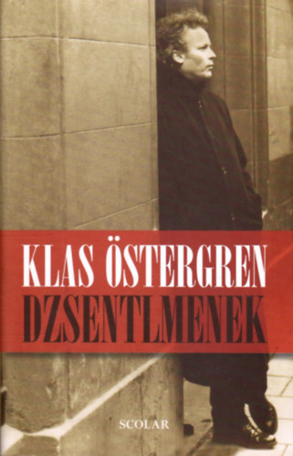 Klas Östergren: Dzsentlemenek antikvár